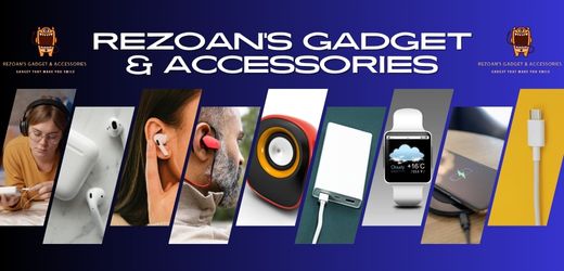 Rezoan'S Gadget & Accessories